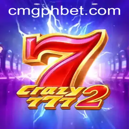 Discover the Thrill of Crazy7772 at CMGPH Casino