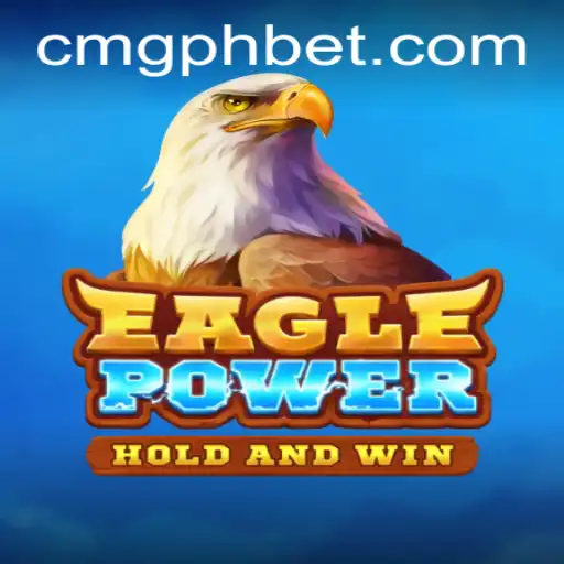 EaglePower: The Exciting New Game at CMGPH Casino