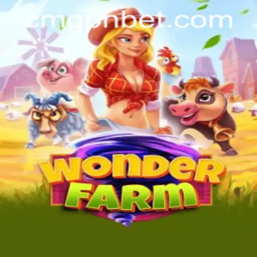 Explore the Exciting World of WonderFarm and CMGPH Casino